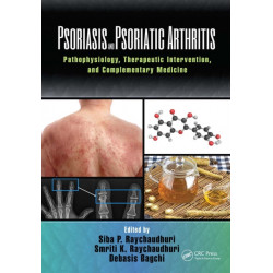Psoriasis and Psoriatic Arthritis: Pathophysiology, Therapeutic Intervention, and Complementary Medicine