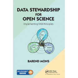 Data Stewardship for Open Science: Implementing FAIR Principles