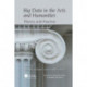 Big Data in the Arts and Humanities: Theory and Practice