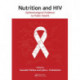 Nutrition and HIV: Epidemiological Evidence to Public Health
