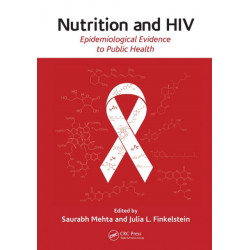 Nutrition and HIV: Epidemiological Evidence to Public Health