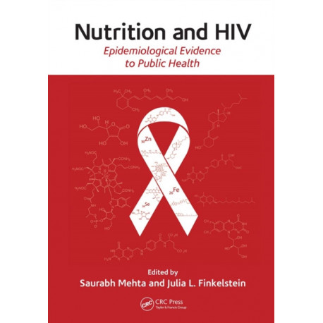 Nutrition and HIV: Epidemiological Evidence to Public Health