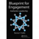 Blueprint for Engagement: Authentic Leadership