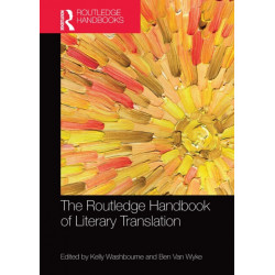 The Routledge Handbook of Literary Translation