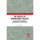 The Poetics of International Politics: Fact and Fiction in Narrative Representations of World Affairs