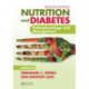 Nutrition and Diabetes: Pathophysiology and Management