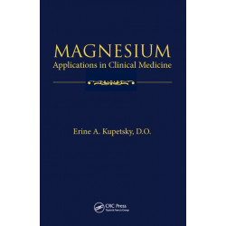 Magnesium: Applications in Clinical Medicine