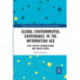 Global Environmental Governance in the Information Age: Civil Society Organizations and Digital Media