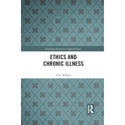Ethics and Chronic Illness