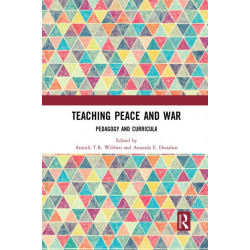Teaching Peace and War: Pedagogy and Curricula