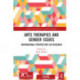 Arts Therapies and Gender Issues: International Perspectives on Research