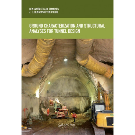 Ground Characterization and Structural Analyses for Tunnel Design