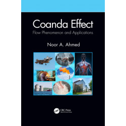 Coanda Effect: Flow Phenomenon and Applications
