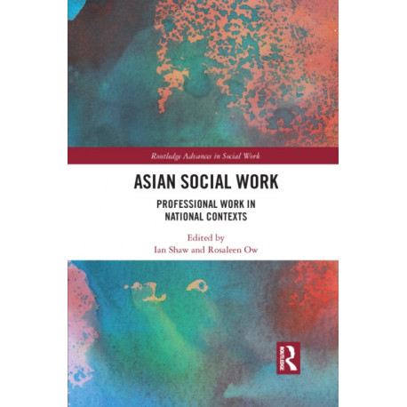 Asian Social Work: Professional Work in National Contexts