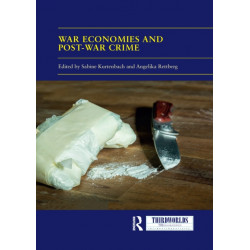 War Economies and Post-war Crime