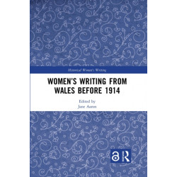 Women’s Writing from Wales before 1914