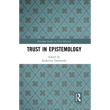 Trust in Epistemology