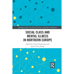Social Class and Mental Illness in Northern Europe