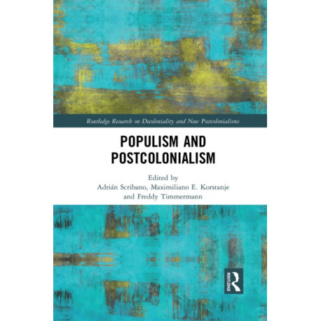 Populism and Postcolonialism