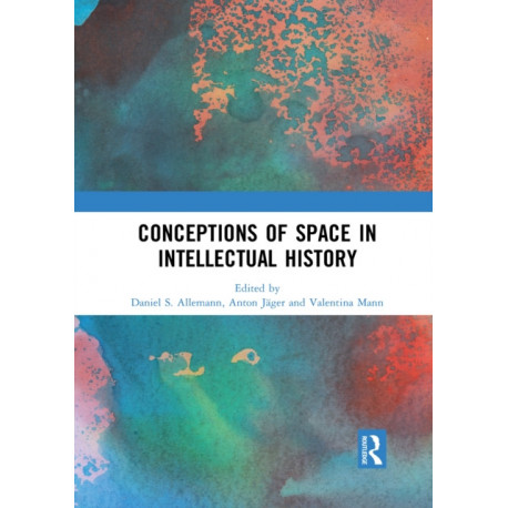 Conceptions of Space in Intellectual History