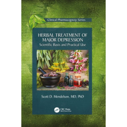 Herbal Treatment of Major Depression: Scientific Basis and Practical Use