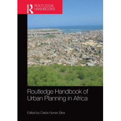 Routledge Handbook of Urban Planning in Africa