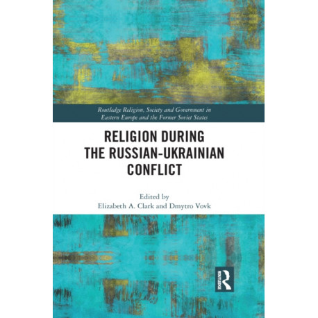 Religion During the Russian Ukrainian Conflict