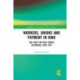 Workers, Unions and Payment in Kind: The Fight for Real Wages in Britain, 1820–1914