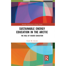 Sustainable Energy Education in the Arctic: The Role of Higher Education