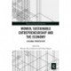 Women, Sustainable Entrepreneurship and the Economy: A Global Perspective