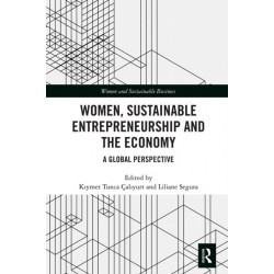 Women, Sustainable Entrepreneurship and the Economy: A Global Perspective