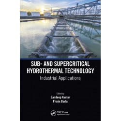 Sub- and Supercritical Hydrothermal Technology: Industrial Applications