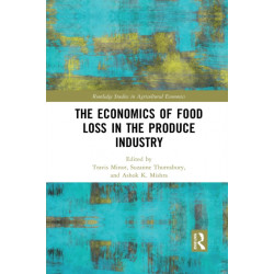 The Economics of Food Loss in the Produce Industry