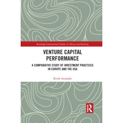 Venture Capital Performance: A Comparative Study of Investment Practices in Europe and the USA