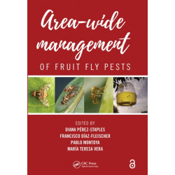 Area-Wide Management of Fruit Fly Pests