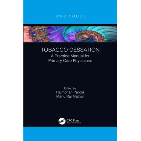 Tobacco Cessation: A Practice Manual for Primary Care Physicians