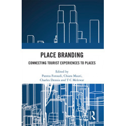 Place Branding: Connecting Tourist Experiences to Places