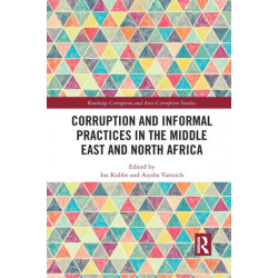 Corruption and Informal Practices in the Middle East and North Africa