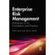Enterprise Risk Management: Advances on its Foundation and Practice