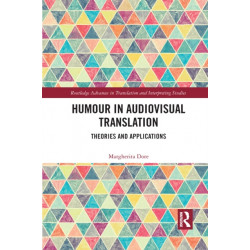 Humour in Audiovisual Translation: Theories and Applications