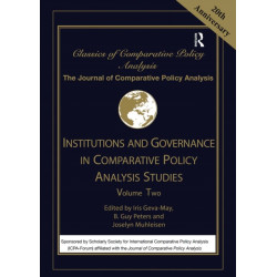 Institutions and Governance in Comparative Policy Analysis Studies: Volume Two