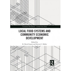 Local Food Systems and Community Economic Development