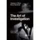 The Art of Investigation