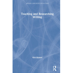 Teaching and Researching Writing