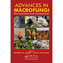 Advances in Macrofungi: Pharmaceuticals and Cosmeceuticals