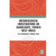 Archaeological Investigations on Guadeloupe, French West Indies: The Troumassoid Turning Point