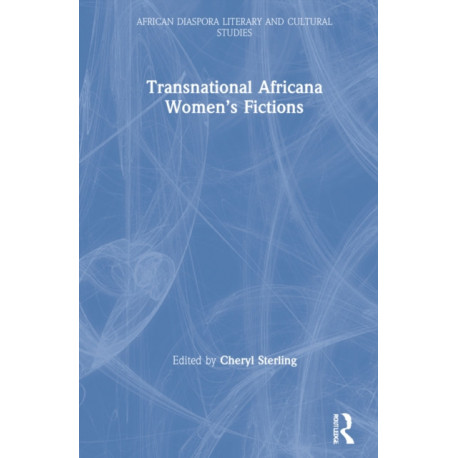 Transnational Africana Women’s Fictions