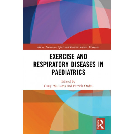 Exercise and Respiratory Diseases in Paediatrics