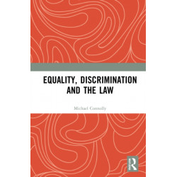 Equality, Discrimination and the Law