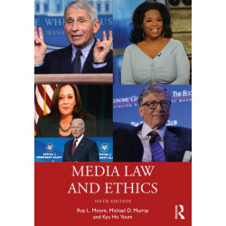 Media Law and Ethics